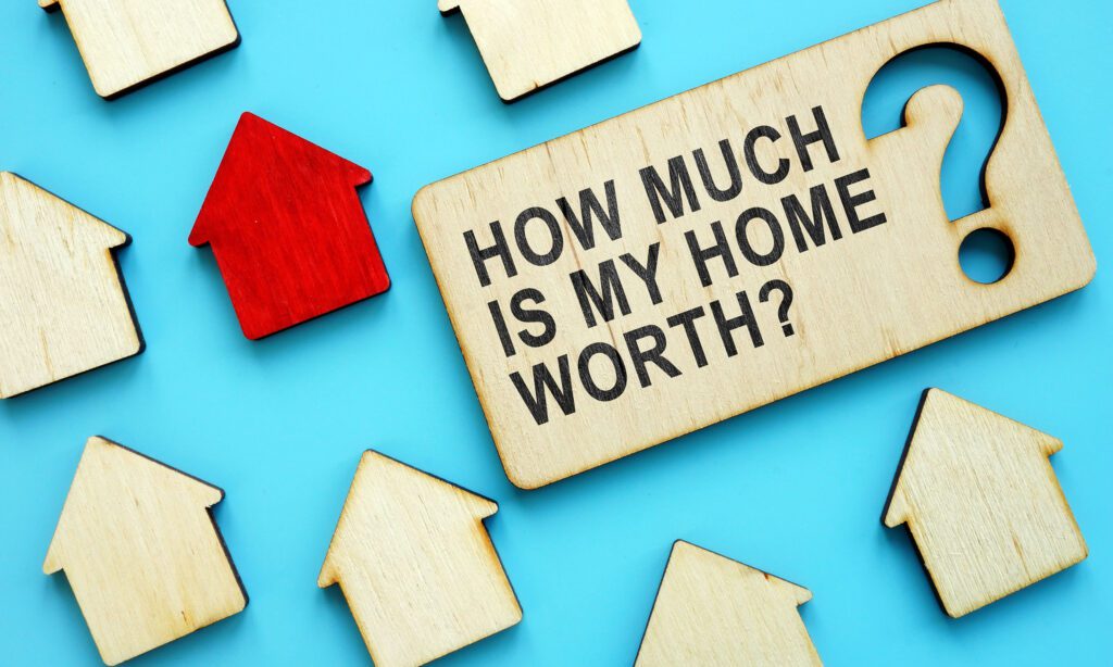 how much is my home worth sign